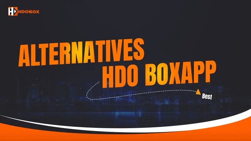 Best Alternatives to HDO BoxApp